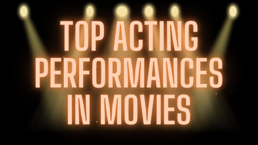Top Acting Performances in Movies