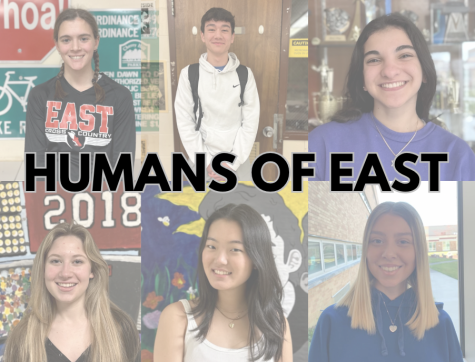 In Humans of East, Eastside set out to uncover the unique stories and experiences that make East students who they are. (Gia Gupta (24))