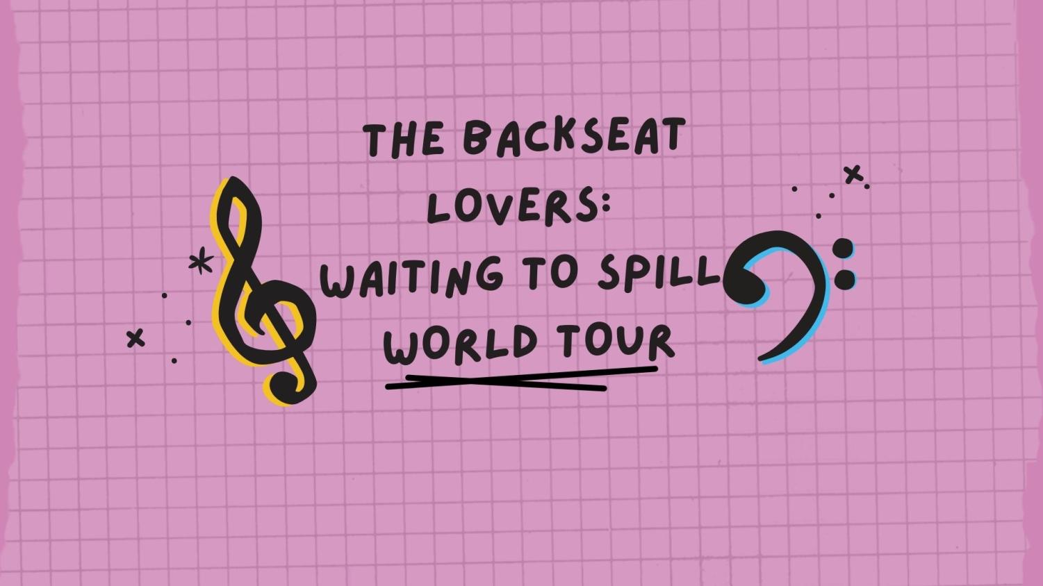 The Backseat Lovers - Waiting to Spill World Tour